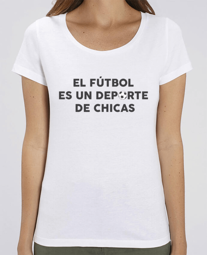T-shirt Femme El fútbol es un deporte de chicas par tunetoo