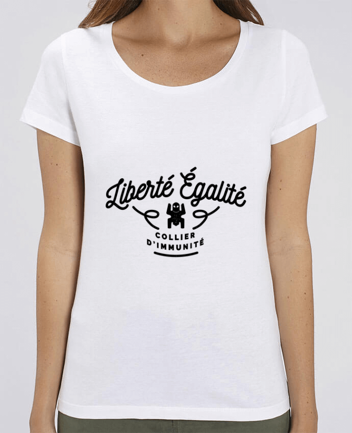 T-shirt Femme Liberté égalité collier d'immunité par Rustic