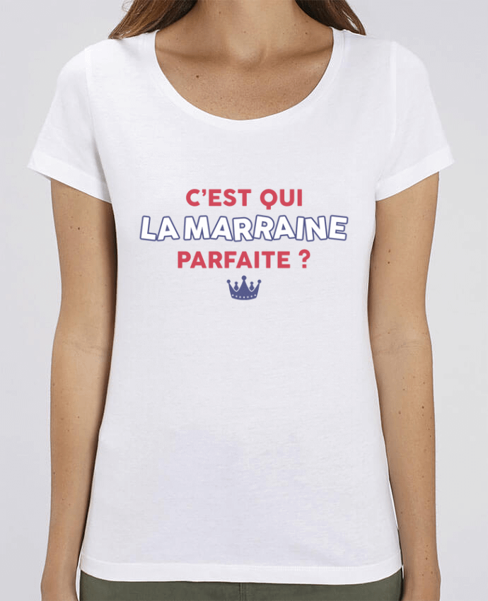 Essential women\'s t-shirt Stella Jazzer C'est qui la marraine byfaite . by tunetoo