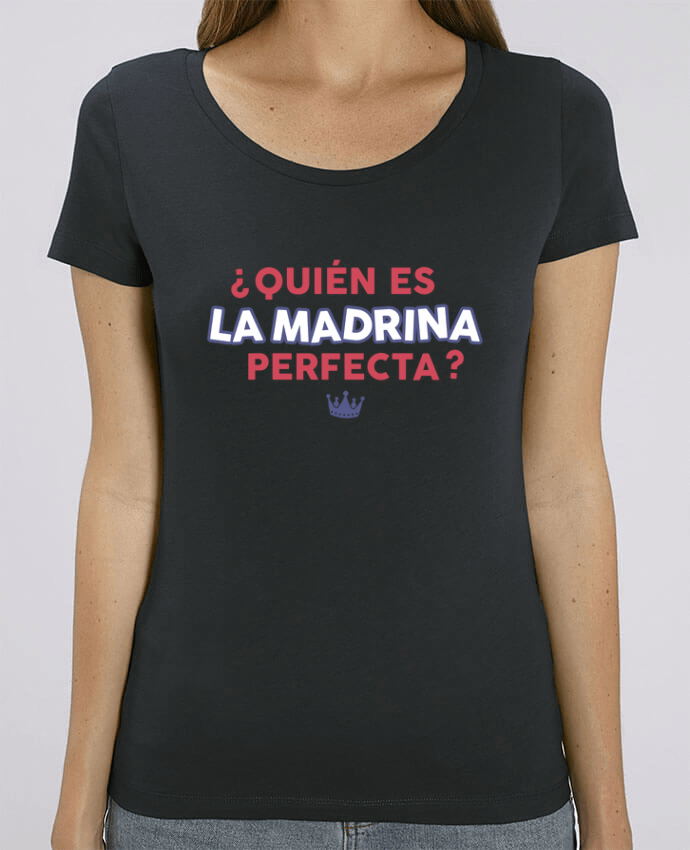 T-shirt Femme Quién es la madrina perfecta ? par tunetoo