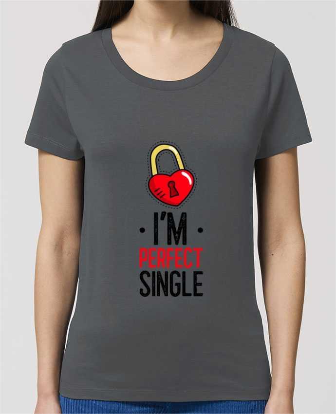T-shirt Femme I'am Perfect Single par Sweet Birthday