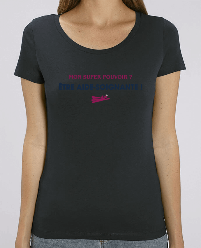 T-shirt Femme Mon super-pouvoir ? être aide-soignante ! par tunetoo