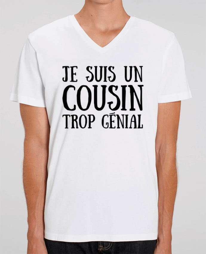Men V-Neck T-shirt Stanley Presenter Je suis un cousin trop génial by tunetoo