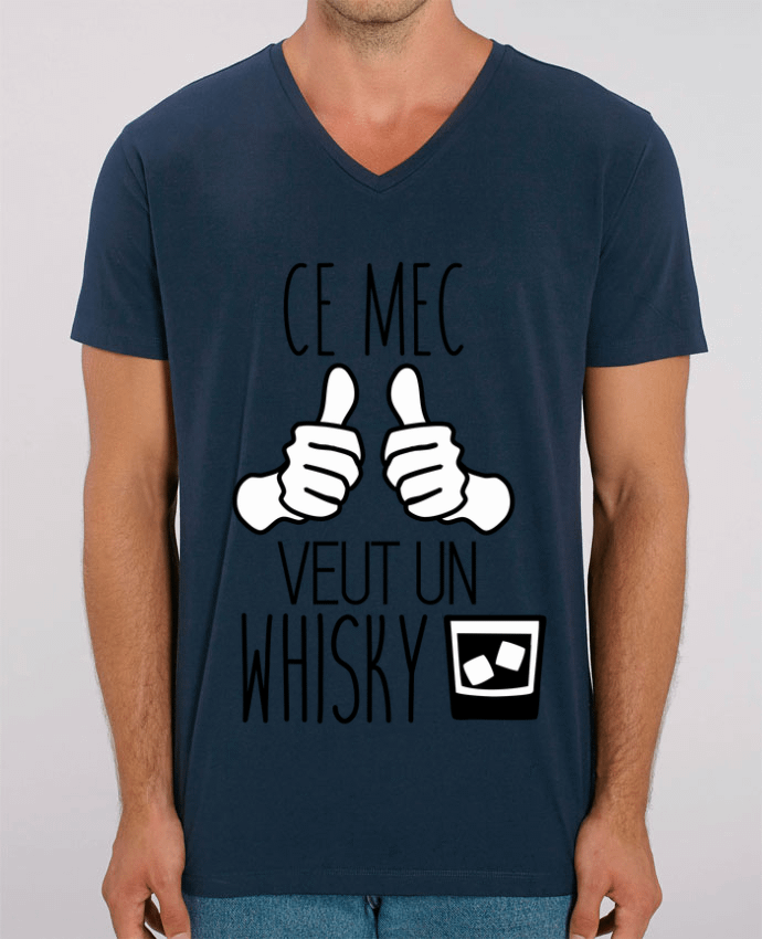 Tee Shirt Homme Col V Stanley PRESENTER Ce mec veut un whisky by Benichan