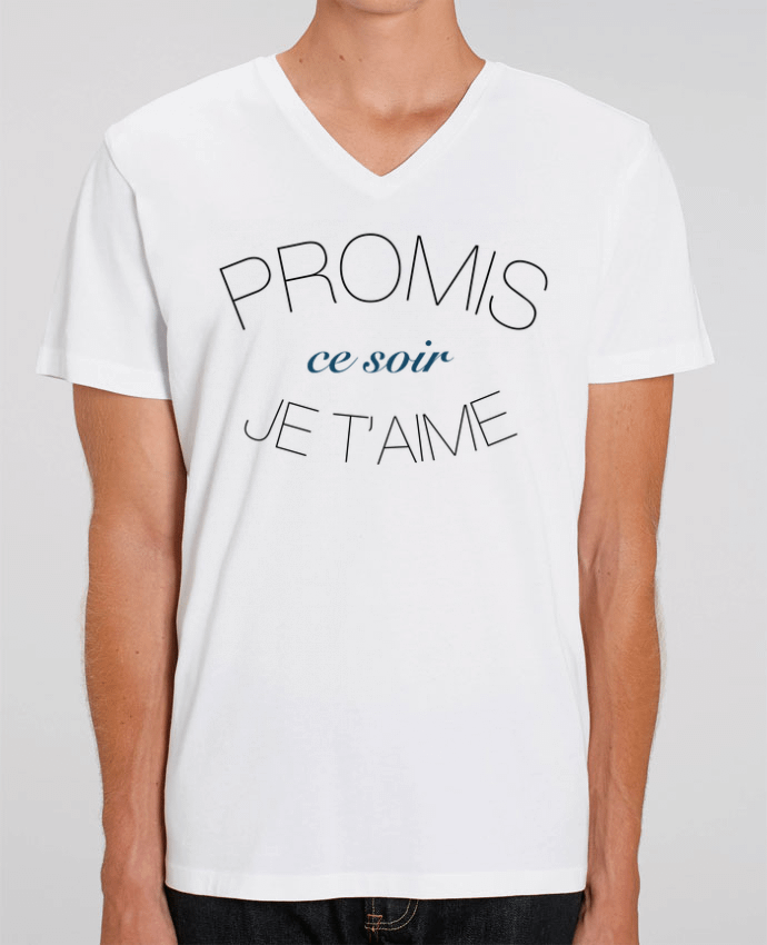 Tee Shirt Homme Col V Stanley PRESENTER Ce soir, Je t'aime by Promis