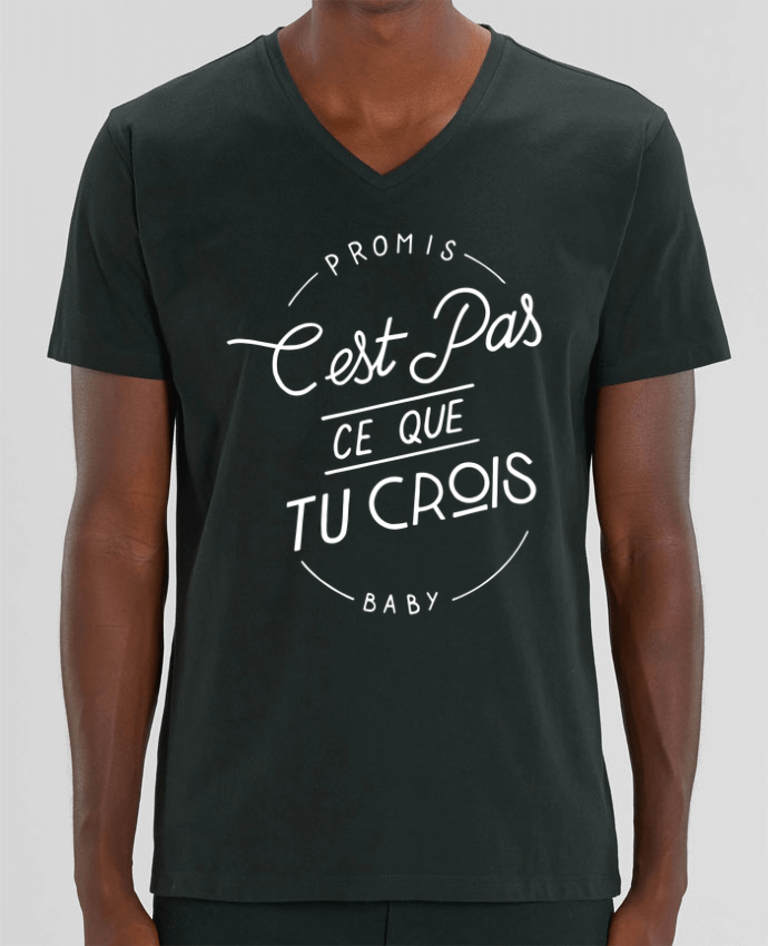 Tee Shirt Homme Col V Stanley PRESENTER Ce que tu crois by Promis