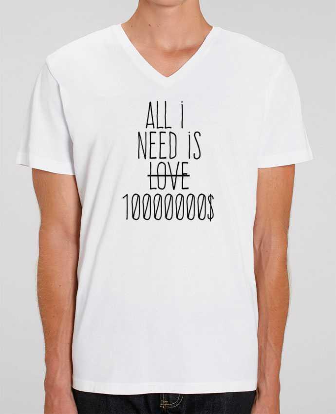 Men V-Neck T-shirt Stanley Presenter All i need is ten million dollars by justsayin
