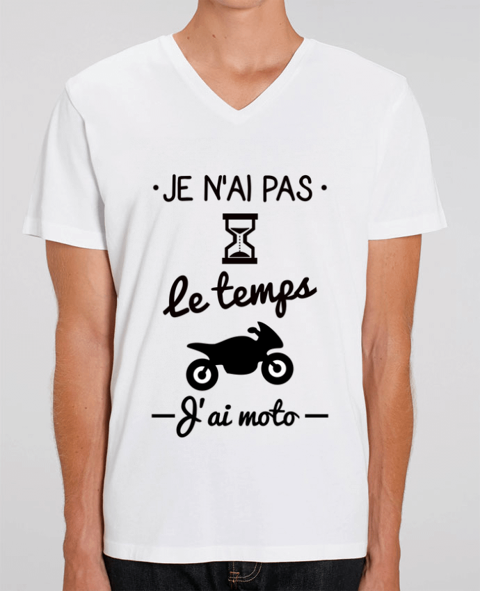 Men V-Neck T-shirt Stanley Presenter Pas le temps j'ai moto, motard by Benichan