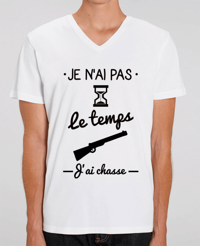 Men V-Neck T-shirt Stanley Presenter Pas le temps j'ai chasse,chasseur by Benichan