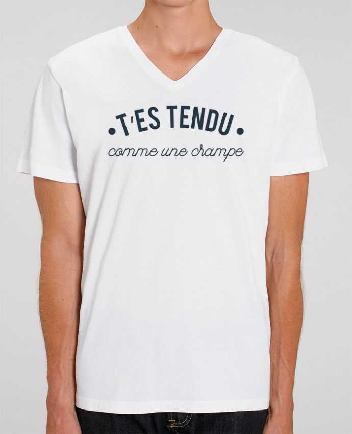 Tee Shirt Homme Col V Stanley PRESENTER T'es tendu comme une crampe by tunetoo