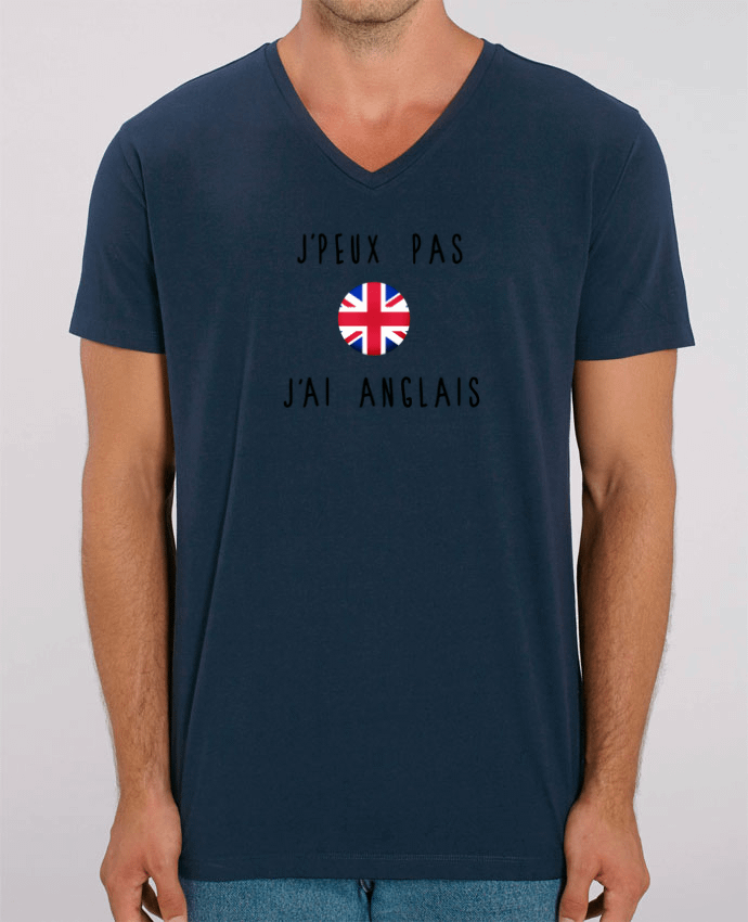 Men V-Neck T-shirt Stanley Presenter J'peux pas j'ai anglais by Les Caprices de Filles