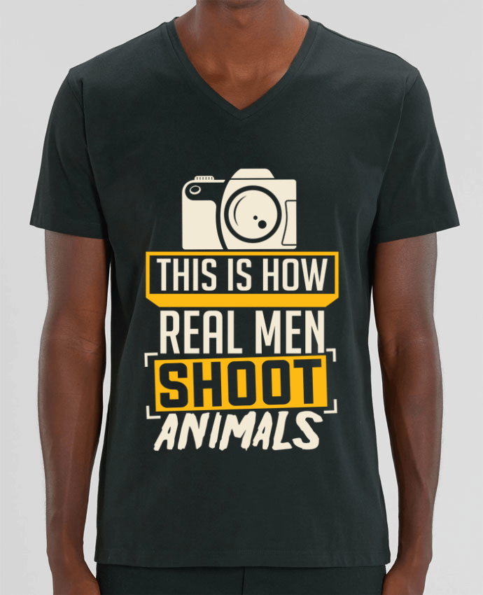 Men V-Neck T-shirt Stanley Presenter This is how real men shoot animals by Bichette