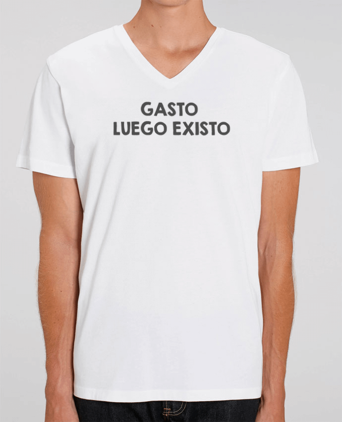 Men V-Neck T-shirt Stanley Presenter Gasto, luego existo basic by tunetoo