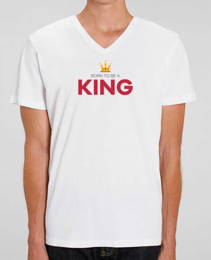 Men V-Neck T-shirt Stanley Presenter Born to be a king by tunetoo