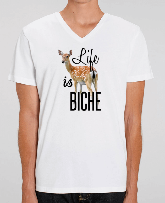 Men V-Neck T-shirt Stanley Presenter Life is a biche by tunetoo