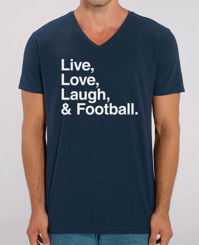 Tee Shirt Homme Col V Stanley PRESENTER Live Love Laugh and football - white by justsayin