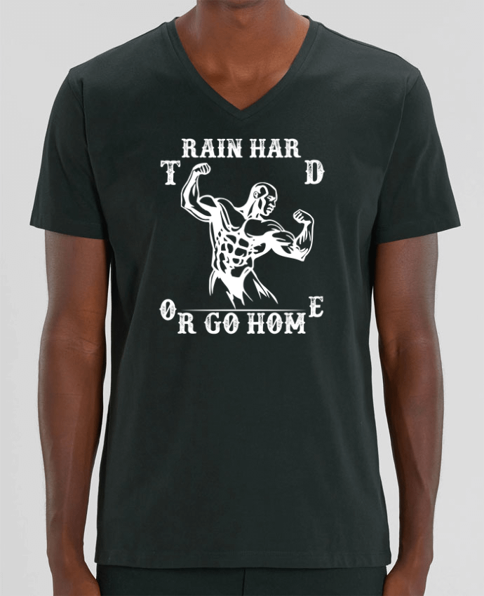 T-shirt homme Train hard or Go Home par Original t-shirt