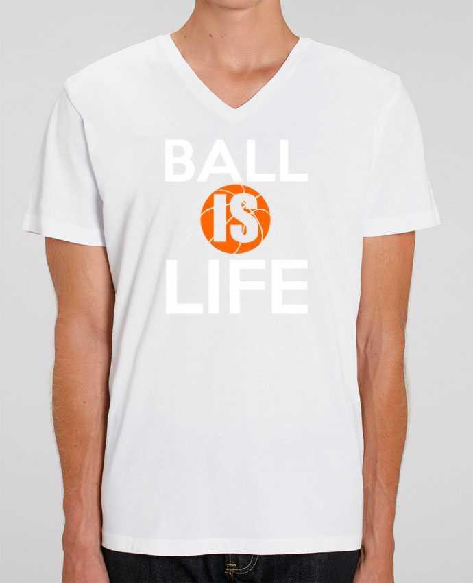 Men V-Neck T-shirt Stanley Presenter Ball is life by Original t-shirt