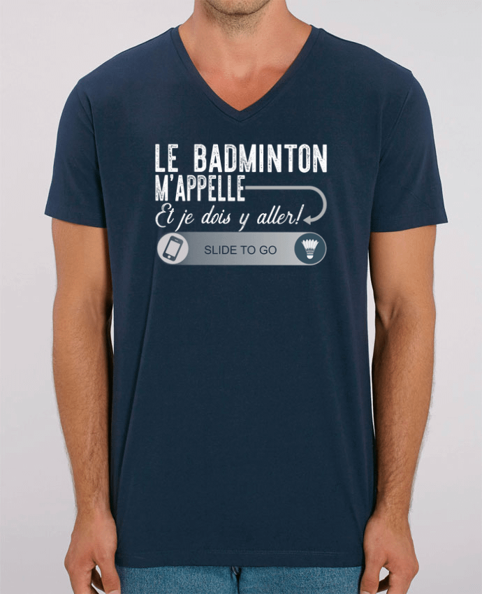 Men V-Neck T-shirt Stanley Presenter Badminton m'appelle by Original t-shirt