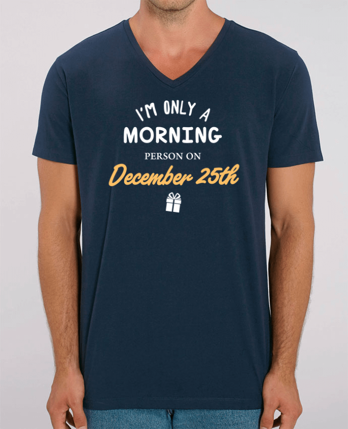 Men V-Neck T-shirt Stanley Presenter Christmas - Morning person on December 25th by tunetoo