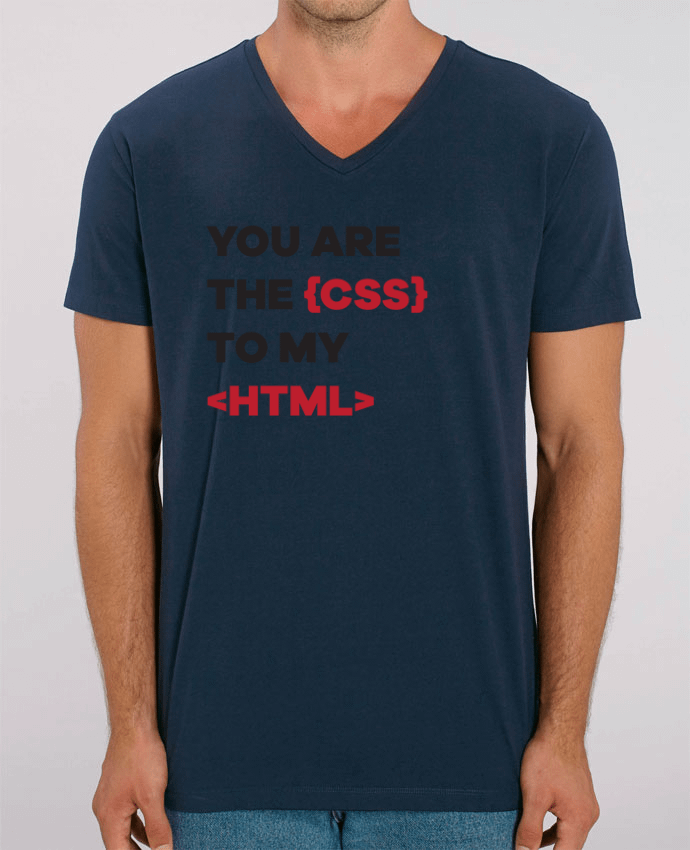 Men V-Neck T-shirt Stanley Presenter You are the css to my html by tunetoo