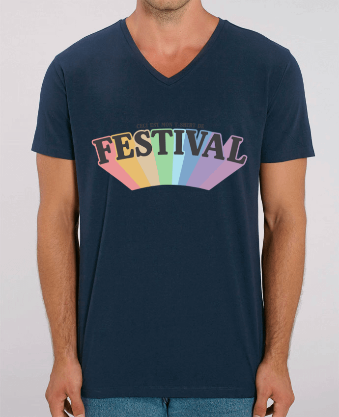 Tee Shirt Homme Col V Stanley PRESENTER Ceci est mon t-shirt de festival by tunetoo