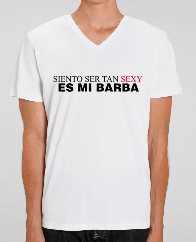 Camiseta Hombre Cuello V Stanley PRESENTER Siento ser tan sexy es mi barba por tunetoo