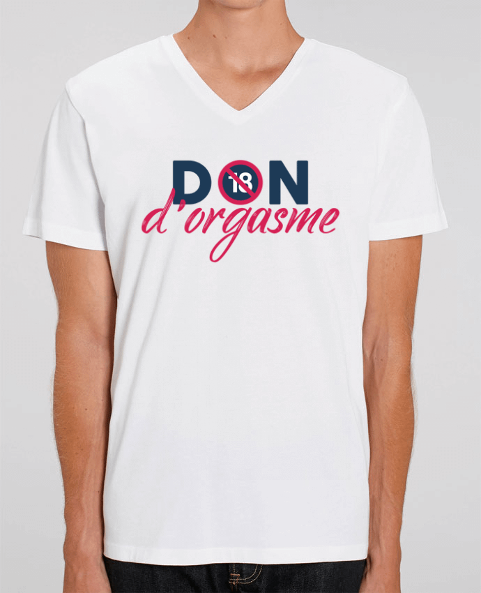 Tee Shirt Homme Col V Stanley PRESENTER Don d'orgasme by tunetoo