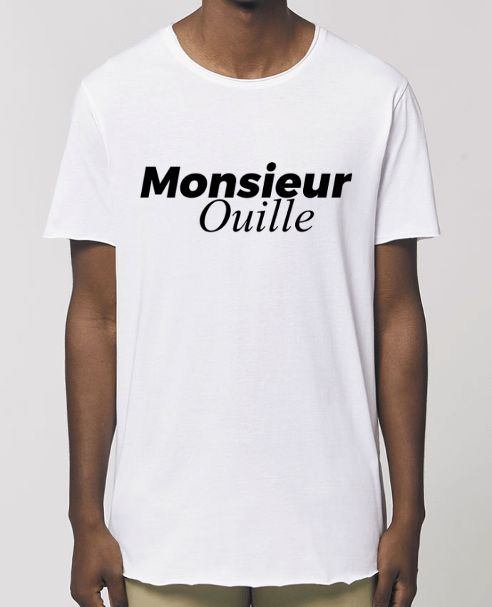 T-Shirt Long - Stanley SKATER Monsieur Ouille Par  tunetoo
