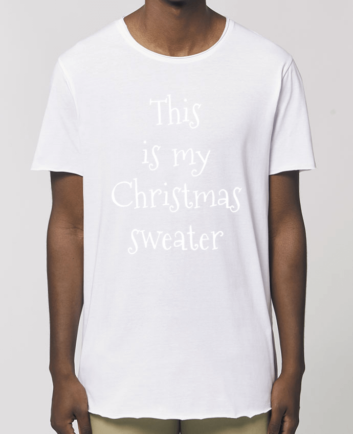Men\'s long t-shirt Stanley Skater This my christmas sweater Par  tunetoo