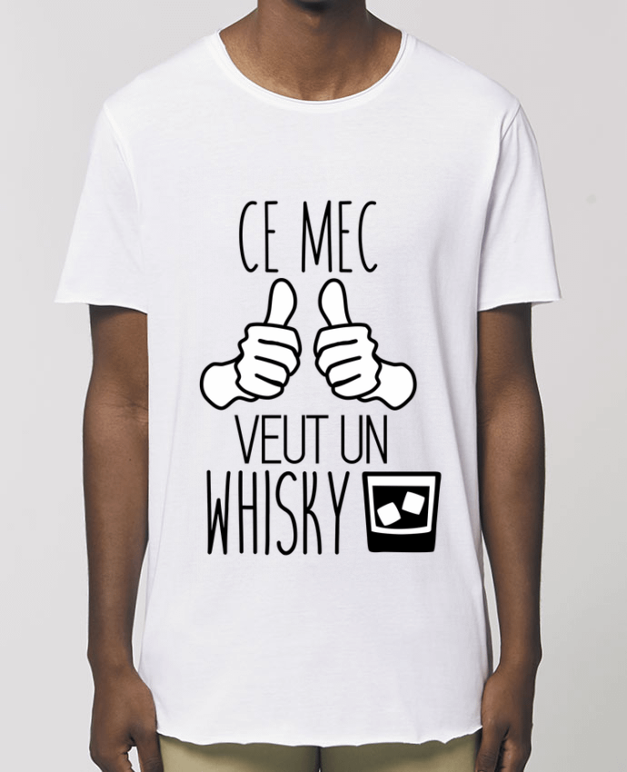 Tee-shirt Homme Ce mec veut un whisky Par  Benichan