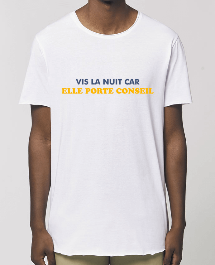 Camiseta larga pora él  Stanley Skater Vis la nuit car elle porte conseil Par  tunetoo