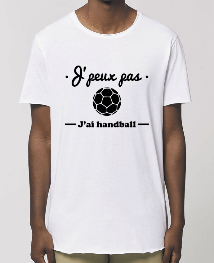 T-Shirt Long - Stanley SKATER J'peux pas j'ai handball ,  tee shirt handball, hand Par  Benichan