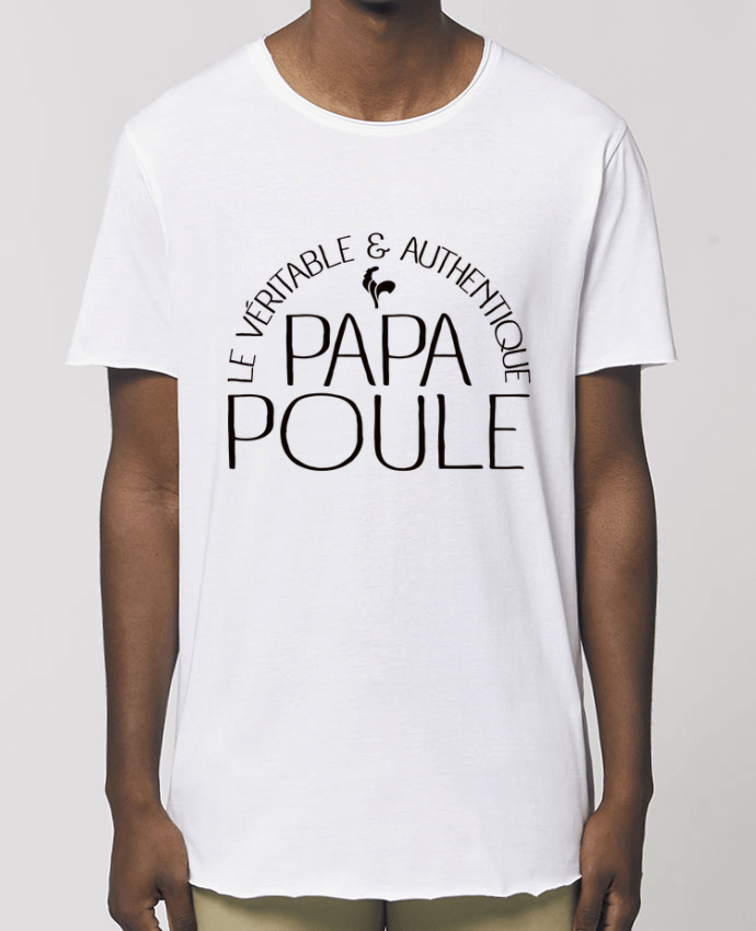 Men\'s long t-shirt Stanley Skater Papa Poule Par  Freeyourshirt.com