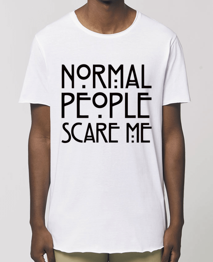 Camiseta larga pora él  Stanley Skater Normal People Scare Me Par  Freeyourshirt.com