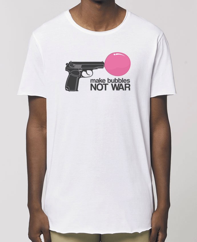 T-Shirt Long - Stanley SKATER Make bubbles NOT WAR Par  justsayin