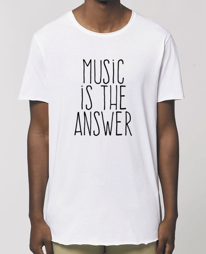 Tee-shirt Homme Music is the answer Par  justsayin