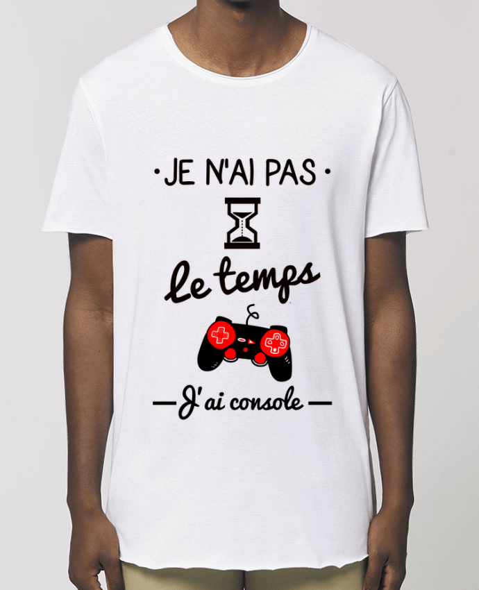 Camiseta larga pora él  Stanley Skater Pas le temps, j'ai console, tee shirt geek,gamer Par  Benichan