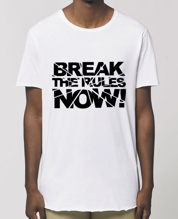 Tee-shirt Homme Break The Rules Now ! Par  Freeyourshirt.com