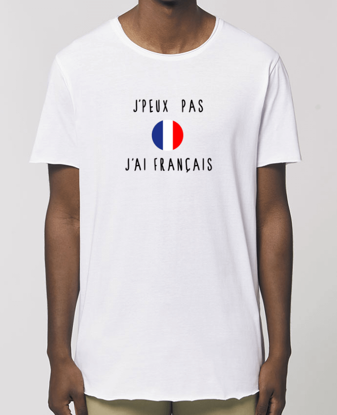 Tee-shirt Homme J'peux pas j'ai français Par  Les Caprices de Filles