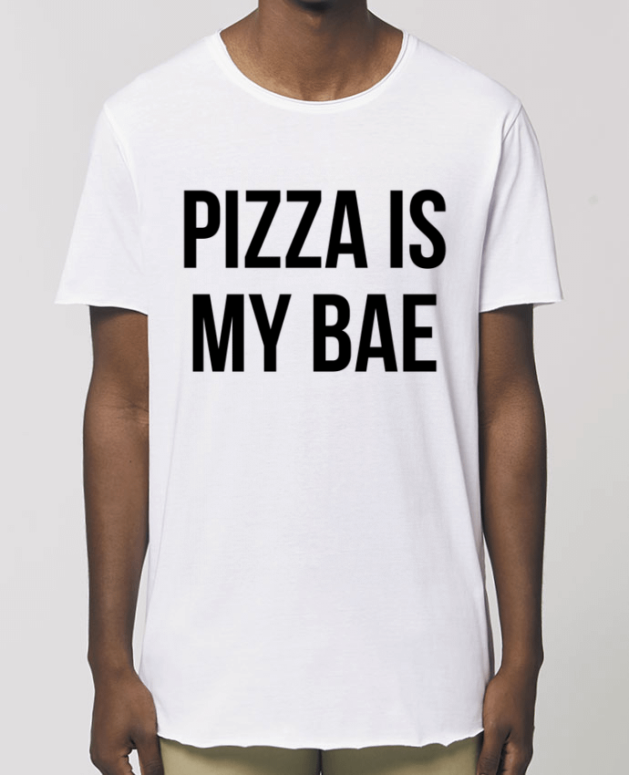 Men\'s long t-shirt Stanley Skater Pizza is my BAE Par  Bichette