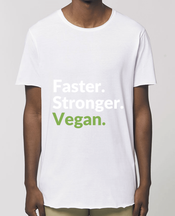 Tee-shirt Homme Faster. Stronger. Vegan. Par  Bichette