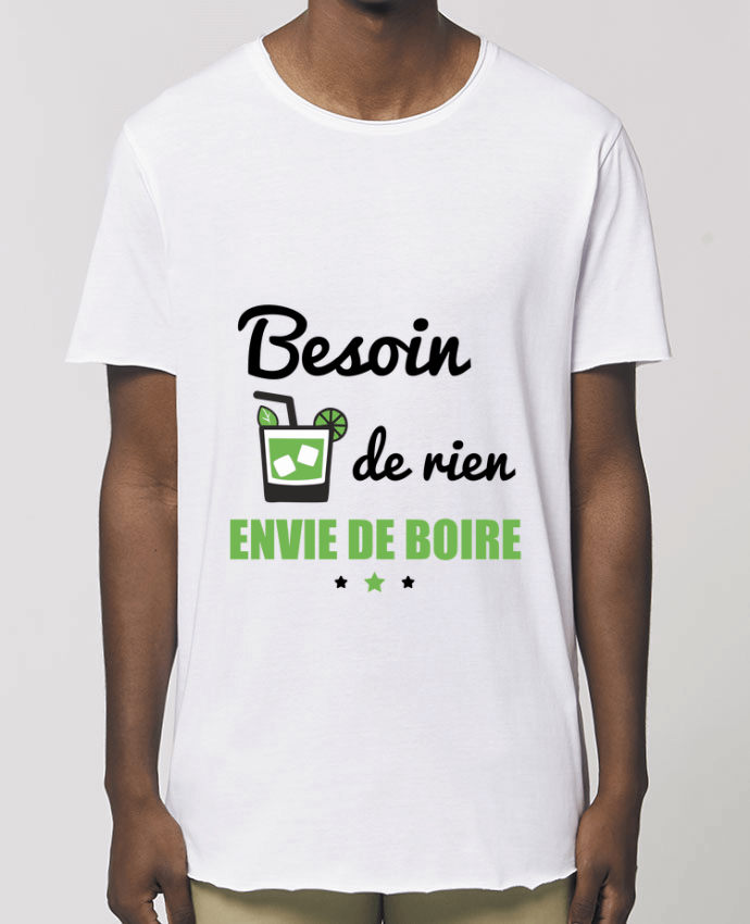 Tee-shirt Homme Besoin de rien, envie de boire Par  Benichan