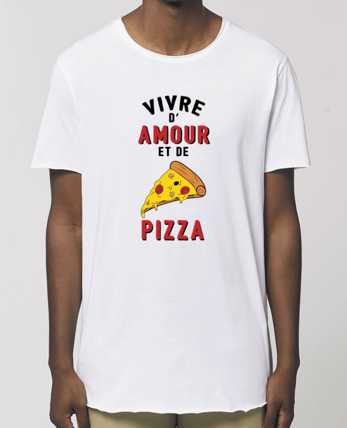 T-Shirt Long - Stanley SKATER Vivre d'amour et de pizza Par  tunetoo