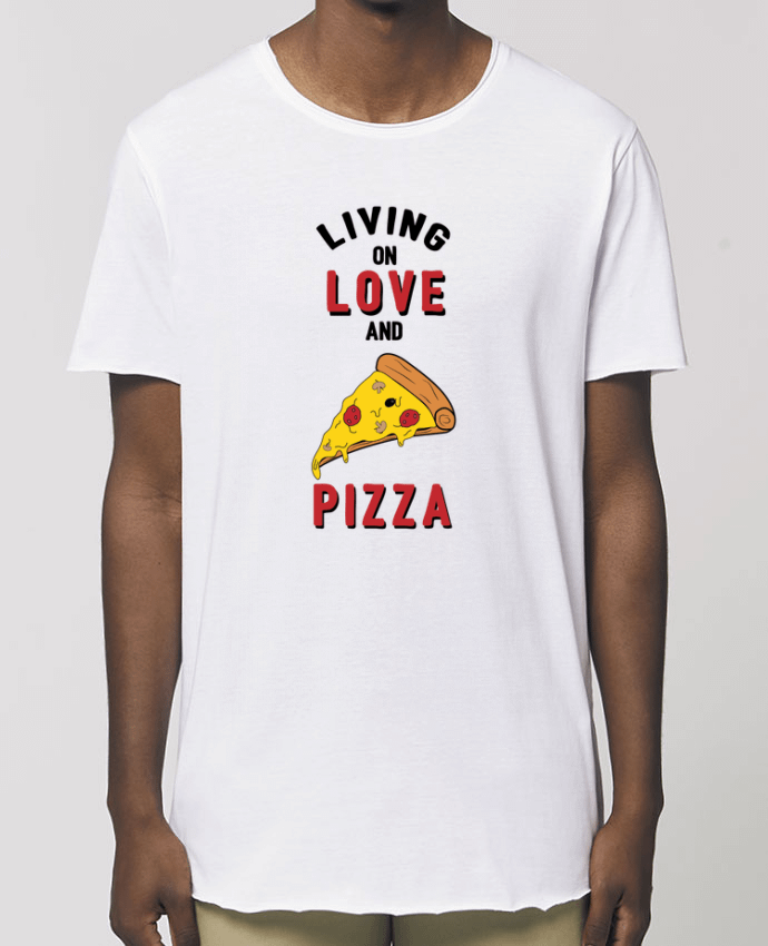 Tee-shirt Homme Living on love and pizza Par  tunetoo