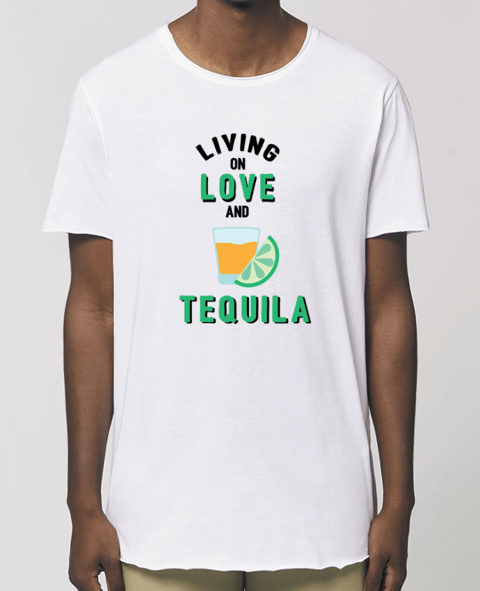 Tee-shirt Homme Living on love and tequila Par  tunetoo