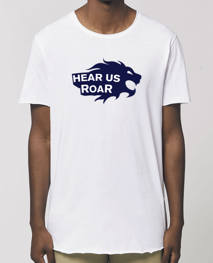 Tee-shirt Homme Hear us Roar Par  tunetoo