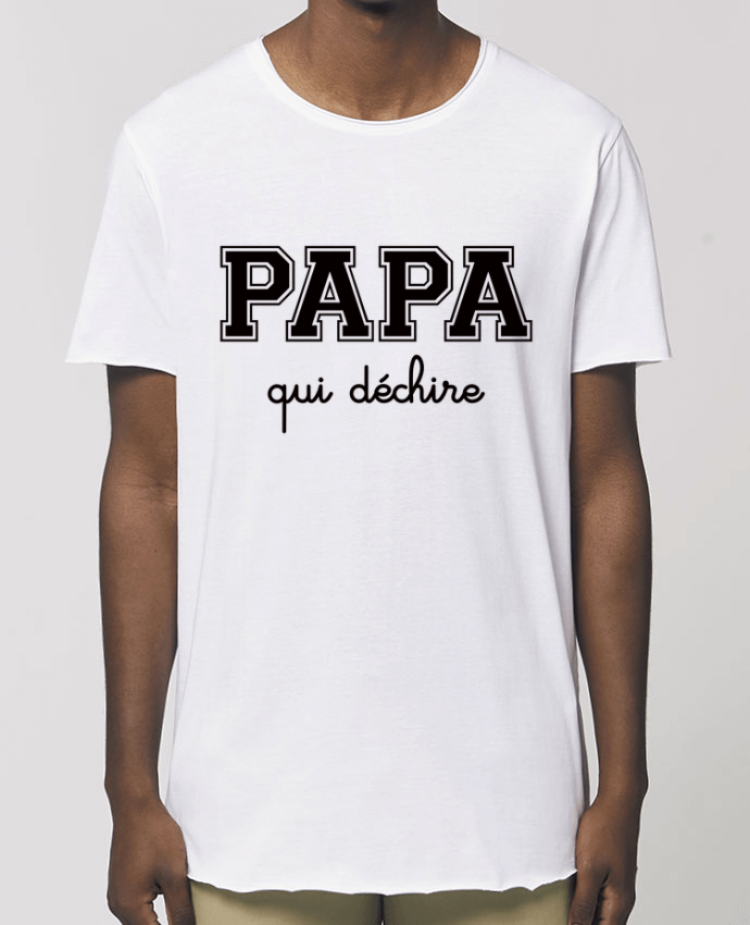 Men\'s long t-shirt Stanley Skater Papa Qui Déchire Par  Freeyourshirt.com