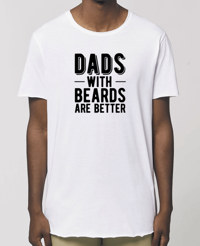 Camiseta larga pora él  Stanley Skater Dad beard Par  Original t-shirt