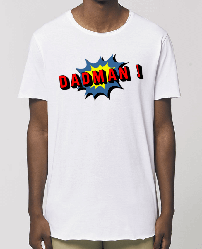 Tee-shirt Homme Dadman ! Par  Original t-shirt
